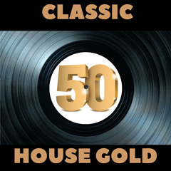GOLD 50 - CLASSIC HOUSE GOLD MIX
