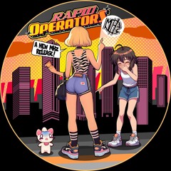 RAPID OPERATORS | MHz-013 | XFD