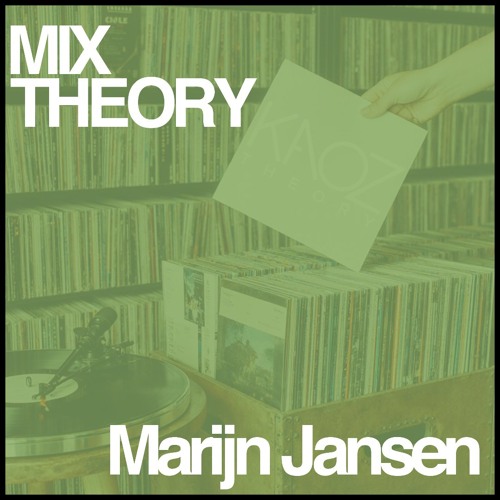 MIX THEORY 011 - Marijn Jansen