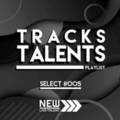 TRACKSTALENTS - Playlist #5