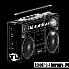 DJuanBass - Electro-Therapy-04 (2022.10.01)