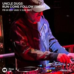 Uncle Dugs - 09 May 2025