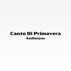 Canto Di Primavera