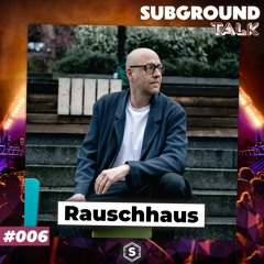 Produzent und DJ Rauschhaus (#006)