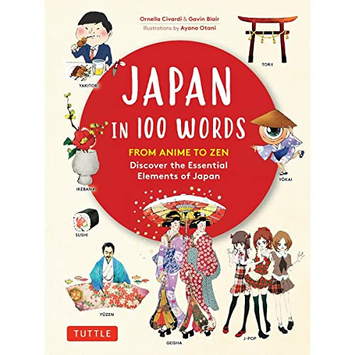 View EPUB 🖌️ Japan in 100 Words: From Anime to Zen: Discover the Essential Elements