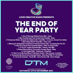 Loud Creative Radio End of Year Party Live 2021