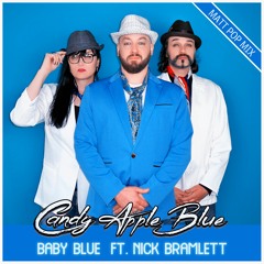 Baby Blue ft. Nick Bramlett(Matt Pop Mix)