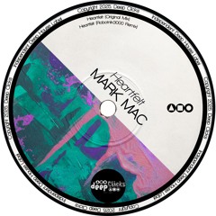 Mark Mac - Heartfelt [Deep Clicks]