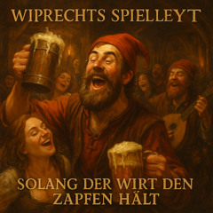 Solang der Wirt den Zapfen hält