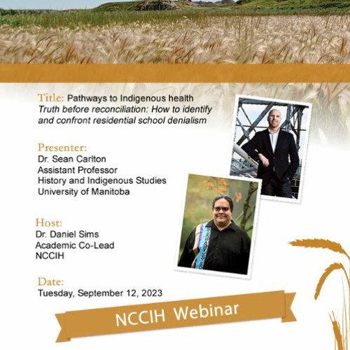 NCCIH Webinar - How to identify and confront residential school denialism