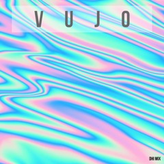 Vujo - DHI Deep House Ibiza Mix