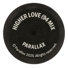Higher Love (94 Mix)