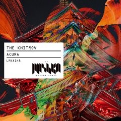 The Khitrov - Acura (Extended Mix) [La Mishka]