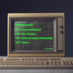 99% Oldschool EP