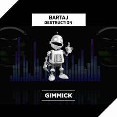 Bartaj - Destruction (Radio Edit)