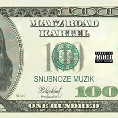 Mayz Road Kartel - Down With The Snubnoze Click