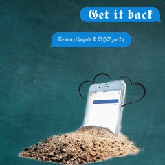 Get It Back x BHDNe3Ne3