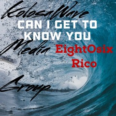 can i get to know you