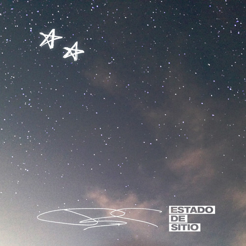 Stream Dos Estrellas by Estado de Sitio | Listen online for free on  SoundCloud