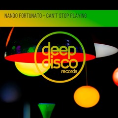 Nando Fortunato - Can't Stop Playing