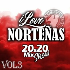 iLove NorteÑas (20x20MixShow) 🍺🔥 2024.mp3