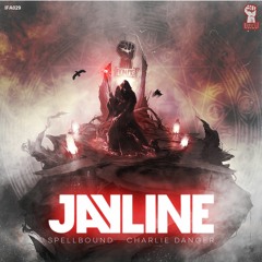 JAYLINE - SPELLBOUND - 14TH AUG 2020