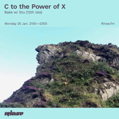 C to the Power of X: Bake w/ Stu (12th Isle) - 25 January 2021