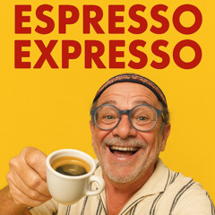Espresso Expresso