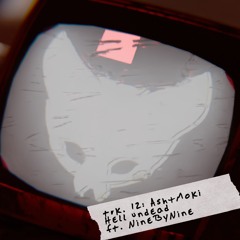 Hell Undead (ft. NineByNine)