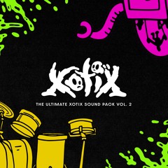 THE ULTIMATE XOTIX SOUND PACK VOL 2 [DEMO TRACK]