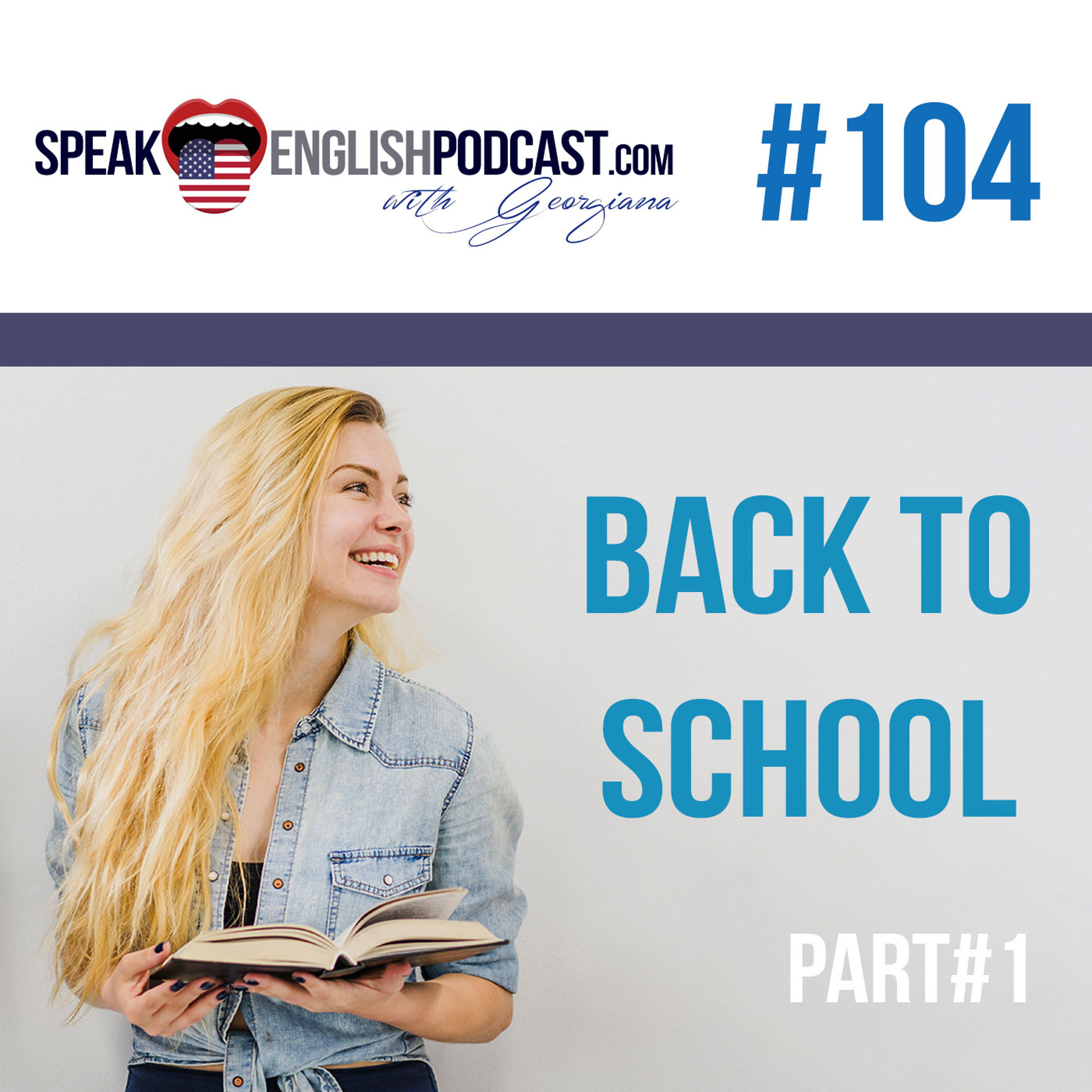 #104 Back To School part #1 episode artwork