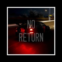No Return (Trap Beat)