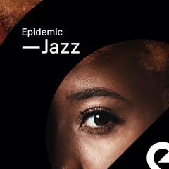 Epidemic Jazz