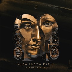 ALEA IACTA EST ll : Various Artists [MŎNɅDɅ 081]