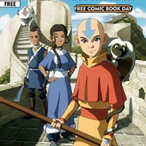 Stream Telecharger en format epub Avatar The Last Airbender Relics Free Comic Book Day 2011 au for from mr vorere Listen online for free on SoundCloud