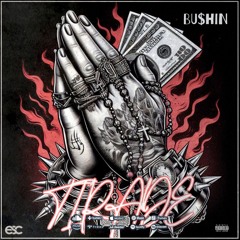 BUSHIN – Tirade [ESC Exclusive Release]