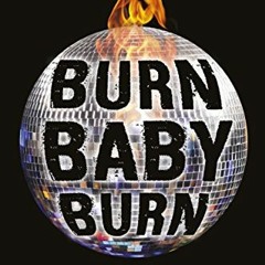 ( g6be ) Burn Baby Burn by  Meg Medina ( 6nep )