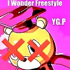 I Wonder Freestyle