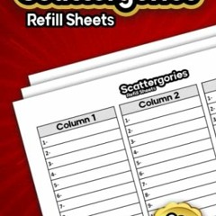 VIEW KINDLE 🧡 Scattergories Refill Sheets: 200 Game Refill Sheets for Playing Scatte