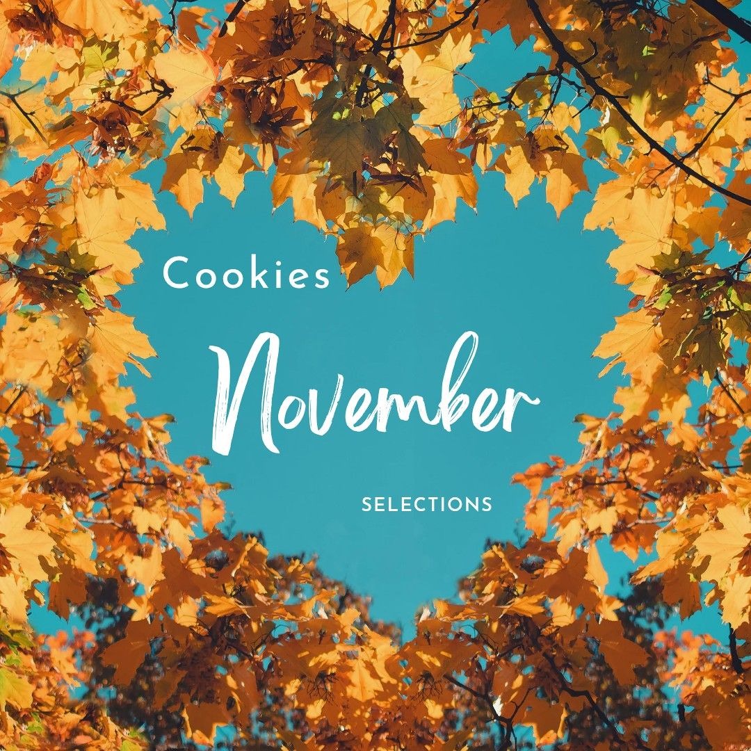 COOKIES NOVEMBER SELECTIONS // S1 // E2
