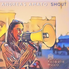 Andreas Amato - Shout