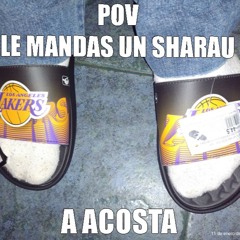 SHARAU PARA EL ACOSTA prod. (Rav3n)