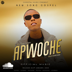 APWOCHE NEW SONG GOSPEL RAËNS DARD