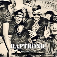 RAPTRONIC | Natos Y Waor Ft Costa & Alvarus G | RocknRollas
