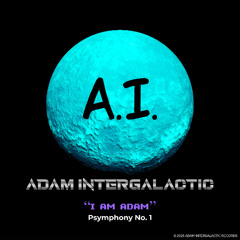 I am Adam (Psymphony No. 1)