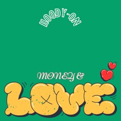 Money & LOVE