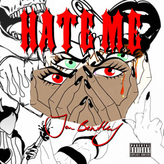 HATE ME