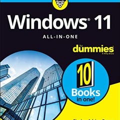 View PDF EBOOK EPUB KINDLE Windows 11 All-in-One For Dummies (For Dummies (Computer/T