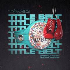 T$WIM x Title Belt