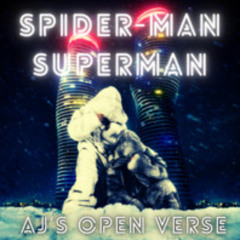 Spider-man Superman by Drake&PND (Aj's Open Verse)